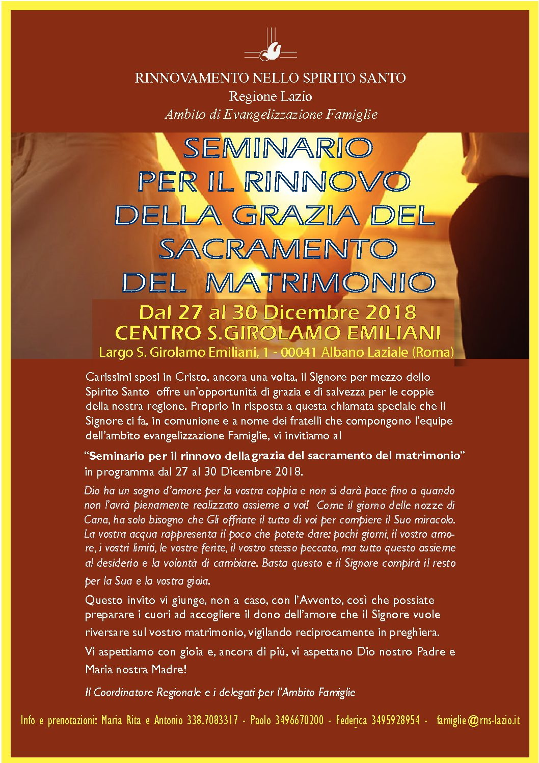 Famiglia, dal 27 al 30 dicembre Seminario per sposi ad Albano Laziale Famiglia, dal 27 al 30 dicembre Seminario per sposi ad Albano Laziale